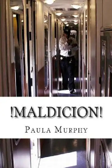 !Maldicion! by Paula Murphy