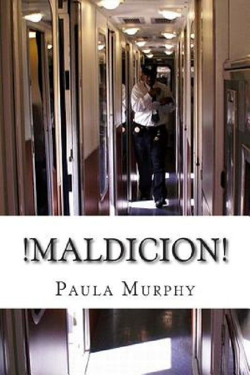 !Maldicion! by Paula Murphy