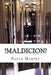 !Maldicion! by Paula Murphy