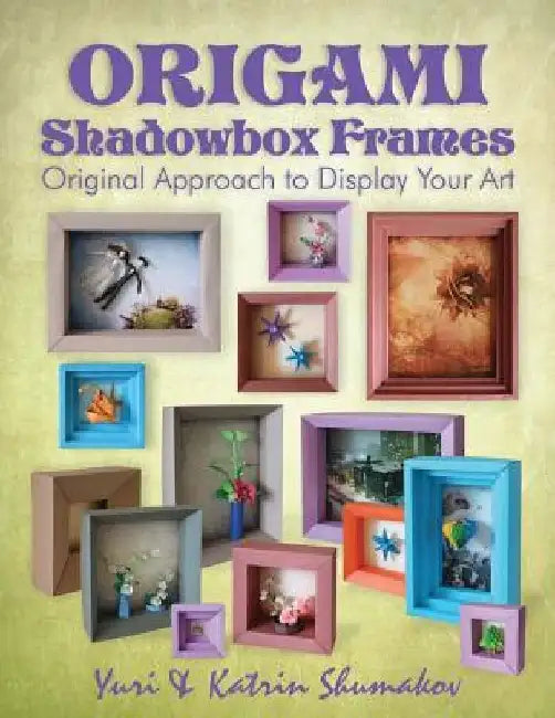 Origami Shadowbox Frames: Original Approach to Display Your Art by Katrin Shumakov
