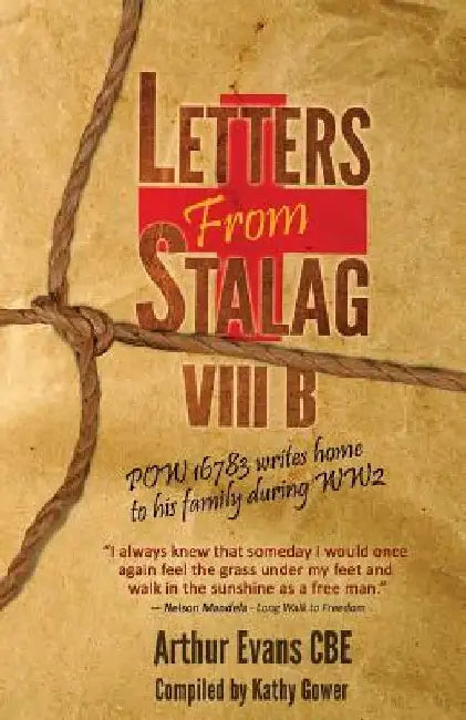 Letters from Stalag VIIIB by Kathy Gower