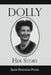 Dolly: Her Story by Jane Ruggles Pinel