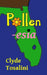 Pollenesia by Clyde Tosalini