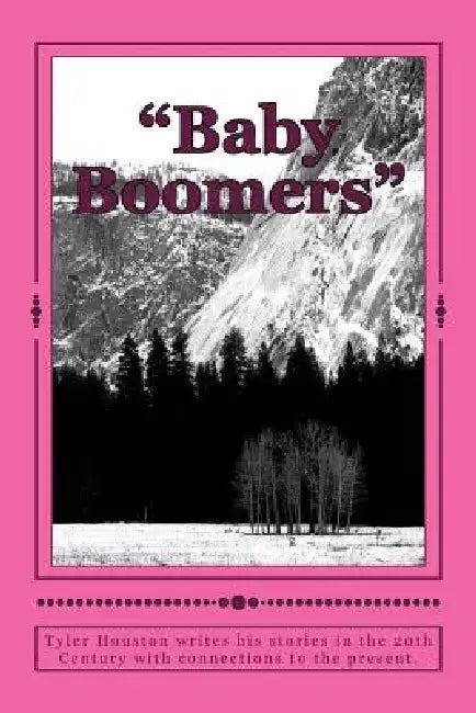 "Baby Boomers" by Tyler Houston