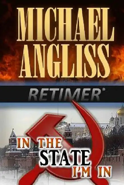 In the State I'm in by Michael Angliss