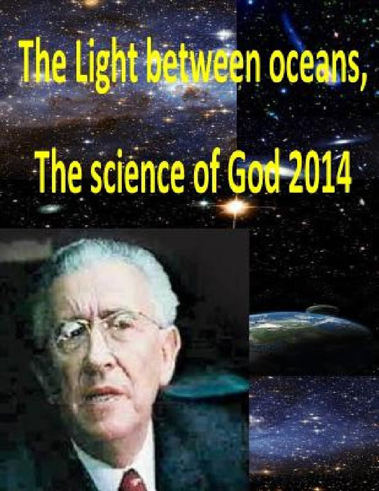 The Light between oceans, The science of God 2014 by MR Faisal Fahim