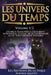 Les Univers du Temps: Georgii Ivanovitch Gurdjieff rencontre le chat de Schrödinger, là où tout devient possible... by Amato, Albino