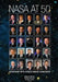 NASA At 50: Interviews With NASA's Senior Leadership by Rebecca Wright