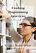 Cracking Programming Interviews: 500 Questions with Solutions by Sergei Nakariakov