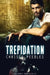 The Zombie Chronicles - Book 7 - Trepidation by Chrissy Peebles