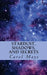 Stardust, Shadows, and Secrets by Carol Mays