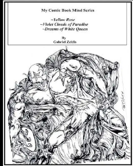 My Comic Book Mind Series by Gabriel Zeldis