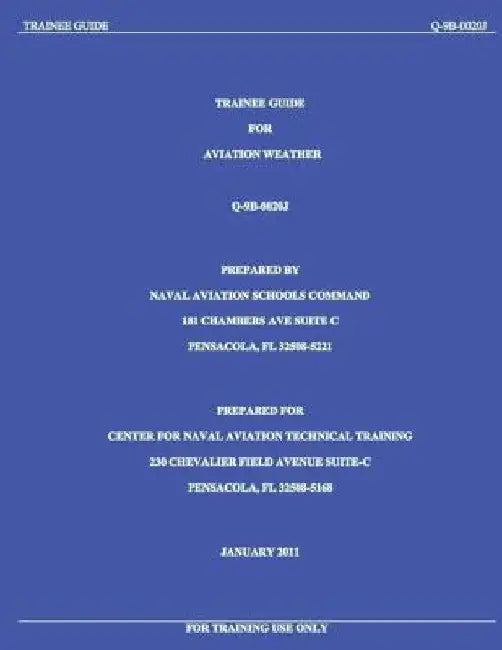 Trainee Guide for Aviation Weather Q-9B-002OJ by Naval Aviation Schools Command