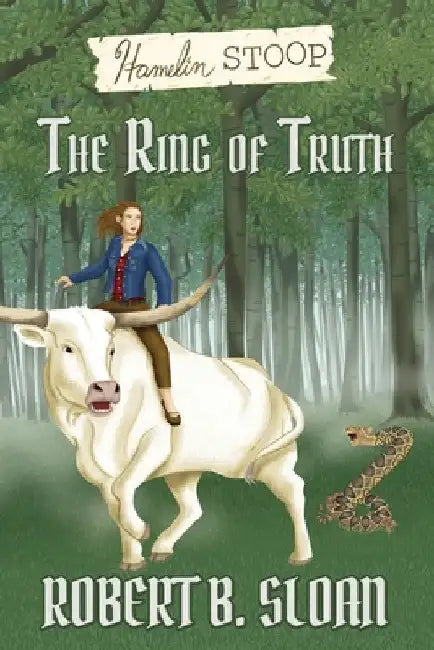 Hamelin Stoop: The Ring of Truth by Robert B. Sloan