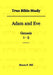 True Bible Study - Adam and Eve Genesis 1-5 by Maura K. Hill