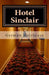 Hotel Sinclair by Beausire, German Holtheuer