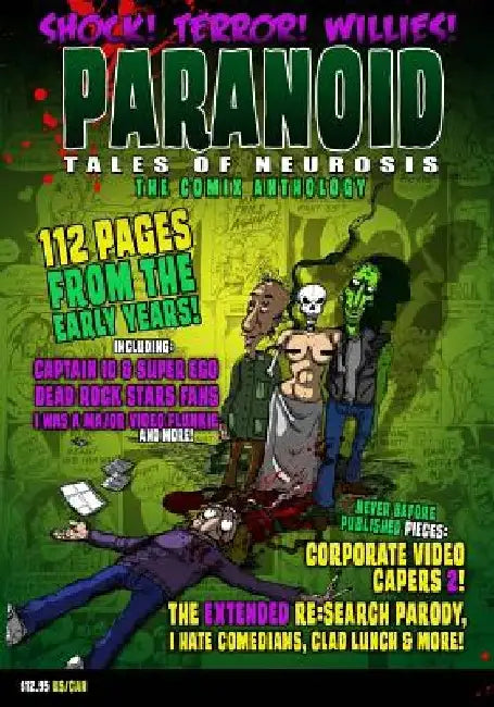 Paranoid Tales of Neurosis: The Comix Anthology by Joe Deagnon