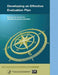 Developing an Effective Evaluation Plan: Setting the Course for Effective Program Evaluation by Centers for Disease Cont And Prevention