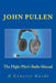 The Flight Pilot's Radio Manual by John Pullen