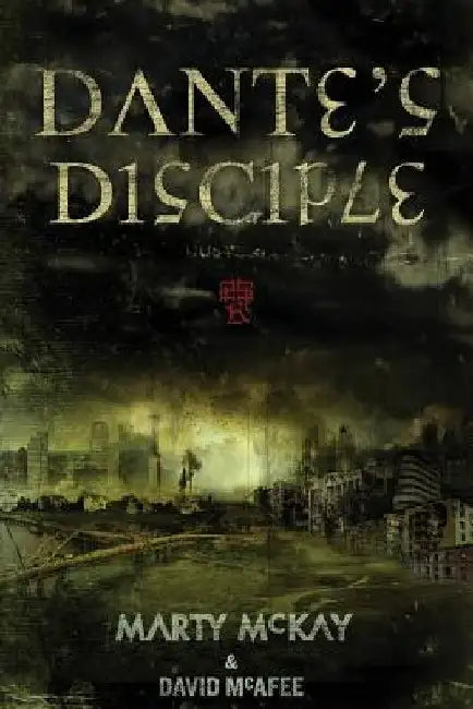 Dante's Disciple by David McAfee