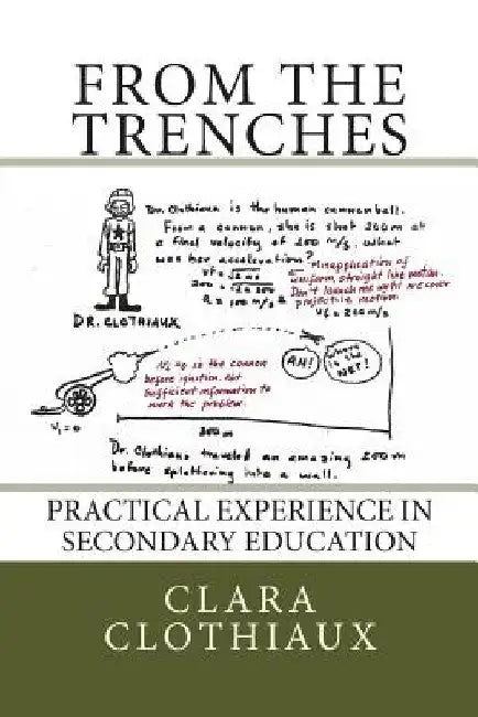 From the Trenches: Practical Experience in Secondary Education by Eric Scott Anderson