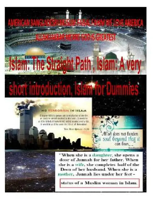 Islam: The Straight Path, Islam: A very short introduction, Islam for Dummies, 2014 by Faisal Fahim