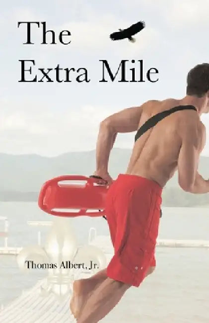 The Extra Mile by Thomas, Jr. Albert
