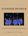 Compilation: Samples of Essays and Paragraphs for Students: Improve Your Writing by Evenson Dufour