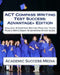 ACT Compass Writing Test Success Advantage+ Edition - Includes 10 Compass Writing Practice Tests: Plus e-Write Essay Writing Study Guide by Academic Success Media