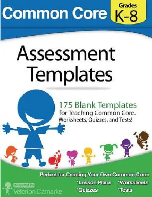 Common Core Assessment Templates: full color print version by Andrew Frinkle