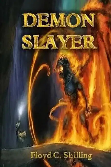 Demon Slayer by Floyd C. Shilling