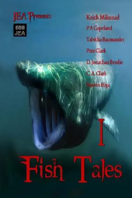Fish Tales by D. Jonathan Brudie