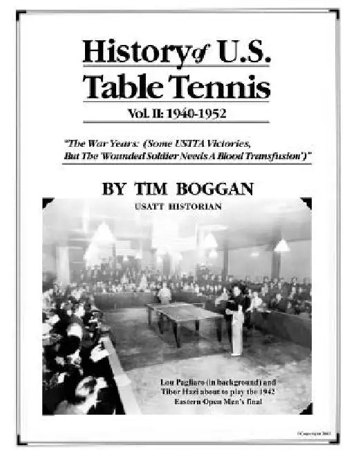 History of U.S. Table Tennis Volume 2 by Tim Boggan