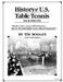 History of U.S. Table Tennis Volume 2 by Tim Boggan