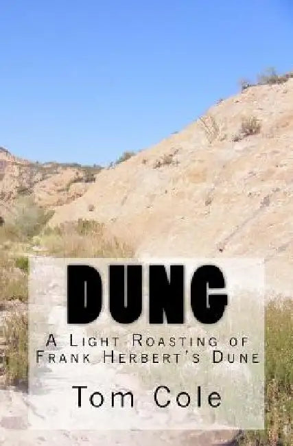 Dung by Tom Cole