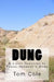 Dung by Tom Cole