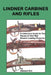 Lindner Carbines and Rifles: A Collectors Guide to The Rarest Civil War Breech Loading Firearms by Edward a. Hull