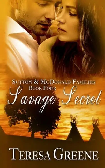Savage Secret by Teresa Greene