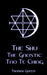 The Shu: The Gnostic Tao Te Ching by Thomax Green