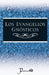Los evangelios gnosticos by Anonimo