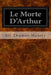 Le Morte D'Arthur by Sir Thomas Malory