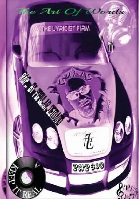 The Art Of Words: Rap... By Popular Demand by Mike Sudler