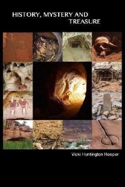 History, Mystery and Treasure by Vicki Huntington Hooper