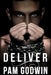 Deliver by Pam Godwin