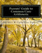 Parents' Guide to Common Core Arithmetic: How to Help Your Child by Catherine M. Gaskill B. a.