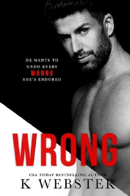 Wrong by K. Webster