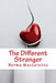 The Different Stranger by Norma Mazzaretto