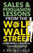 Sales & Persuasion Lessons From The Wolf Of Wall Street: Jordan Belfort's Secrets for Successful Closing by S. Rothschild