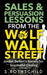 Sales & Persuasion Lessons From The Wolf Of Wall Street: Jordan Belfort's Secrets for Successful Closing by S. Rothschild