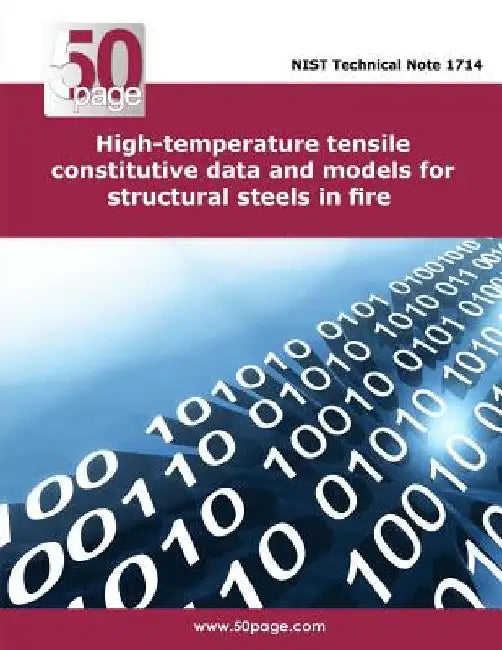 High-temperature tensile constitutive data and models for structural steels in fire by Nist
